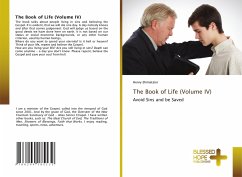 The Book of Life (Volume IV) - Ehimetalor, Henry