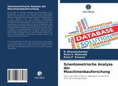 Szientometrische Analyse der Maschinenbauforschung - Bhavanishankar, B.;Malavade, Kiran S.;Savanur, Kiran P.