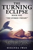 The Turning Eclipse: Book One