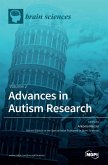 Advances in Autism Research Advances in Autism Research