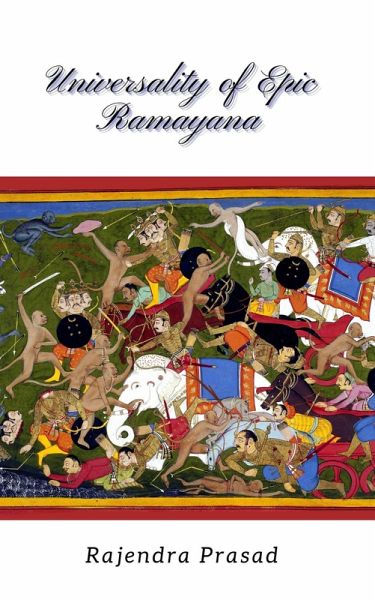 Uniiversality of the Epic Ramayana (eBook, ePUB)