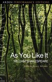 As You Like It: Arden Performance Editions (eBook, PDF)