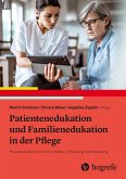 Patientenedukation und Familienedukation (eBook, PDF)