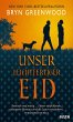 Unser leichtfertiger Eid (eBook, ePUB) - Bild 1