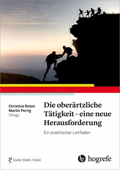 Die oberärztliche Tätigkeit - eine neue Herausforderung (eBook, ePUB)