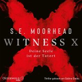 Witness X – Deine Seele ist der Tatort (MP3-Download)