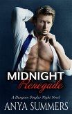 Midnight Renegade (Dungeon Singles Night, #4) (eBook, ePUB)