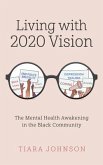 Living with 2020 Vision (eBook, ePUB)