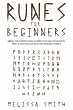 Runes for Beginners: Bring the Norse... - Bild 1
