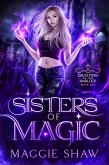 Sisters of Magic (Daughters of the Warlock, #2) (eBook, ePUB)