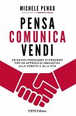 Pensa comunica vendi (eBook, ePUB) Pensa comunica vendi (eBook, ePUB)