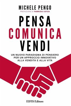 Pensa comunica vendi (eBook, ePUB) - Pengo, Michele