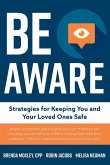 Be Aware (eBook, ePUB)