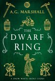 The Dwarf Ring (Once Upon a Short Story, #4) (eBook, ePUB)