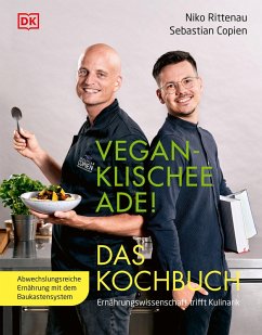 Vegan-Klischee ade! Das Kochbuch (eBook, ePUB) - Copien, Sebastian; Rittenau, Niko
