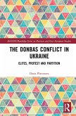 The Donbas Conflict in Ukraine (eBook, ePUB)