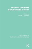 Antievolutionism Before World War I (eBook, ePUB)