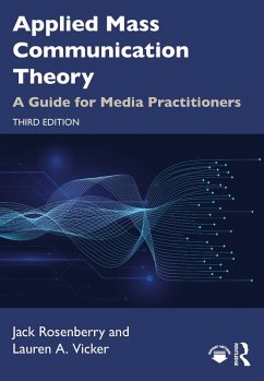 Applied Mass Communication Theory (eBook, ePUB) Cover Applied Mass Communication Theory (eBook, ePUB)