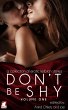 Don't Be Shy (1) (eBook, ePUB) - Bild 1