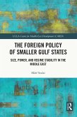 The Foreign Policy of Smaller Gulf States (eBook, ePUB)
