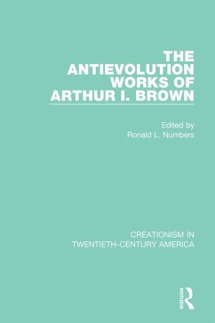 Cover The Antievolution Works of Arthur I. Brown (eBook, PDF)