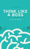 Think Like a Boss (eBook, ePUB)