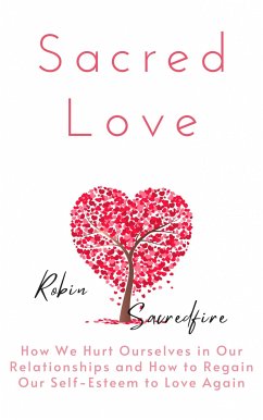 Sacred Love (eBook, ePUB) - Sacredfire, Robin