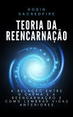 Teoria da Reencarnação (eBook, ePUB)