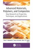 Advanced Materials, Polymers, and Composites (eBook, PDF)