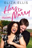 Hers To Marry (Sisters of Springfield, #2) (eBook, ePUB)