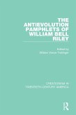 The Antievolution Pamphlets of William Bell Riley (eBook, ePUB)