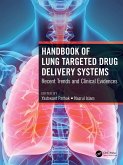 Handbook of Lung Targeted Drug Delivery Systems (eBook, PDF)
