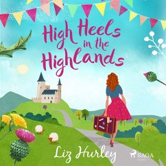 High Heels in the Highlands (MP3-Download) - Hurley, Liz