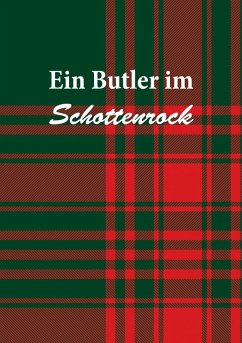 Ein Butler im Schottenrock (eBook, ePUB)