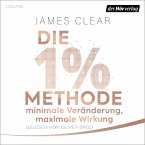 Die 1%-Methode – Minimale Veränderung, maximale Wirkung (MP3-Download)