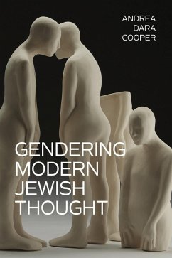 Gendering Modern Jewish Thought (eBook, ePUB) - Cooper, Andrea Dara