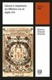 Libros e imprenta en México en el siglo XVI (eBook, ePUB)