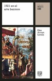 1521 en el arte barroco (eBook, ePUB) 1521 en el arte barroco (eBook, ePUB)
