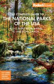 Fodor's The Complete Guide to the National Parks of the USA (eBook, ePUB)