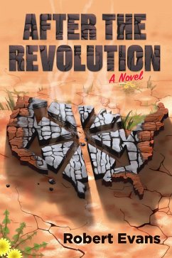 After the Revolution (eBook, ePUB) - Evans, Robert