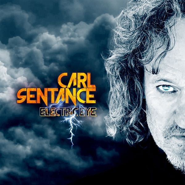 Electric Eye (Digipak) - Carl Sentance