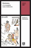 Malintzin, o la conquista como traducción (eBook, ePUB) Malintzin, o la conquista como traducción (eBook, ePUB)