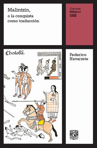 Malintzin, o la conquista como traducción (eBook, ePUB)