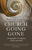 Church Going Gone (eBook, ePUB) Church Going Gone (eBook, ePUB)