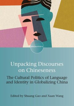 Cover Unpacking Discourses on Chineseness (eBook, ePUB)