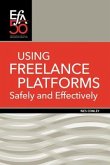 Using Freelance Platforms Safely and Effectively (eBook, ePUB)