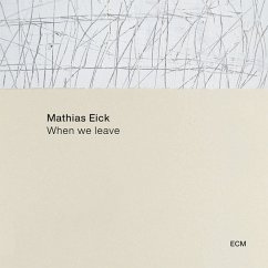 When We Leave - Eick,Mathias