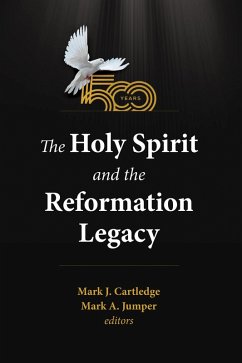 Cover The Holy Spirit and the Reformation Legacy (eBook, ePUB)