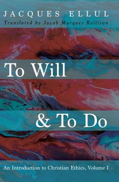 To Will & To Do, Volume One (eBook, ePUB)
