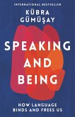 Speaking and Being (eBook, ePUB)